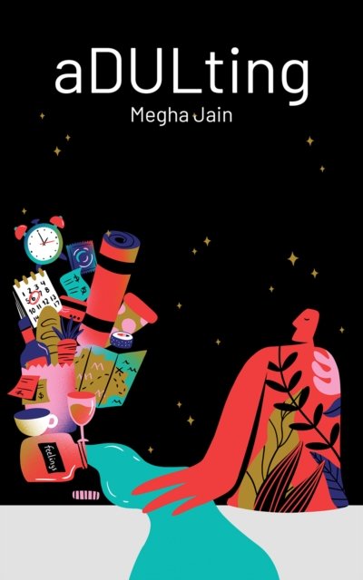 Cover for Megha Jain · Adulting (Paperback Bog) (2023)
