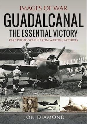 Cover for Jon Diamond · Guadalcanal: The Essential Victory (Paperback Book) (2025)