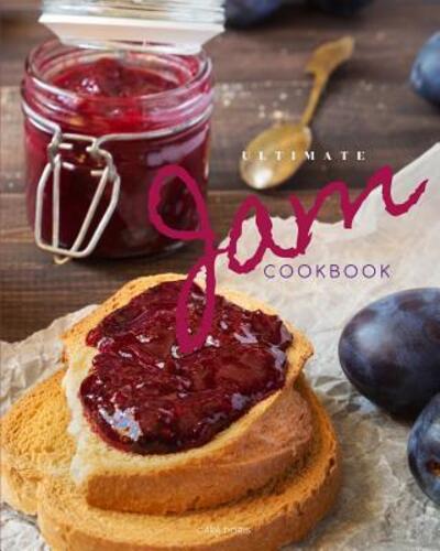 Cover for Cara Doris · Ultimate Jam Cookbook (Paperback Book) (2019)