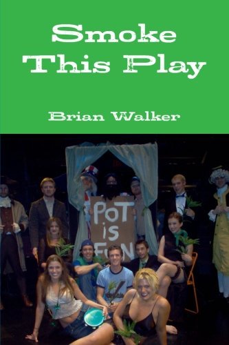 Cover for Brian Walker · Smoke This Play (Pocketbok) (2012)