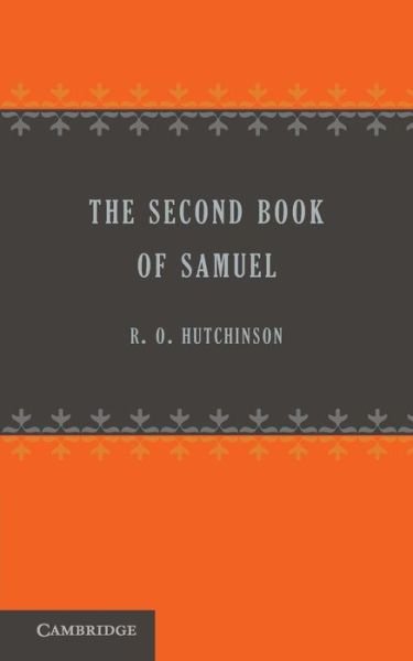 Cover for R O Hutchinson · The Second Book of Samuel (Pocketbok) (2014)