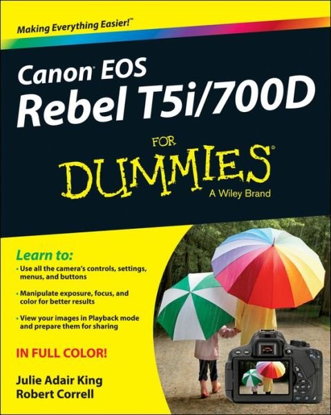 Cover for King · Canon EOS Rebel T5i/700D For Dummi (Bog) (2013)