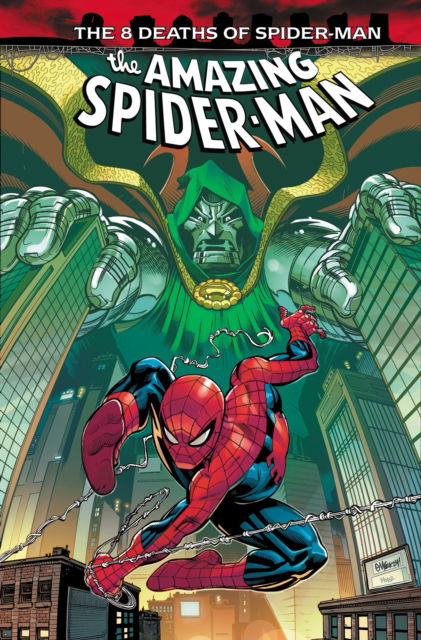 Cover for Joe Kelly · Amazing Spider-Man: 8 Deaths of Spider-Man (Paperback Book) (2025)