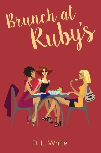 Cover for Dl White · Brunch at Ruby's (Paperback Book) (2017)