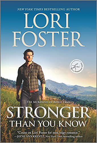 Cover for Lori Foster · Stronger Than You Know (Gebundenes Buch) (2021)