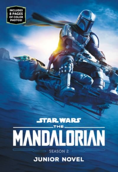 Cover for Joe Schreiber · Star Wars: The Mandalorian Season 2 Junior Novel (Taschenbuch) (2022)