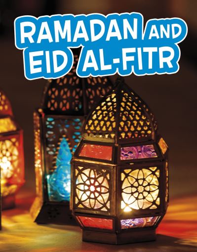 Cover for Melissa Ferguson · Ramadan and Eid al-Fitr - Traditions &amp; Celebrations (Hardcover Book) (2021)