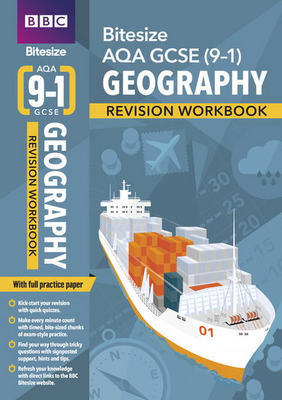 Cover for BBC Bitesize AQA GCSE Geography Revision Workbook - for 2026, 2027 exams - BBC Bitesize (Paperback Book) (2019)