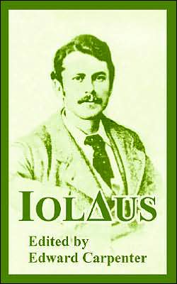 Iolaus - Edward Carpenter - Books - Fredonia Books (NL) - 9781410107961 - November 27, 2004