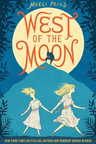Cover for Margi Preus · West of the Moon (Hardcover Book) (2014)