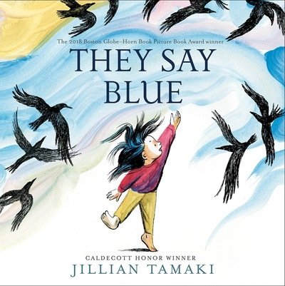 Cover for Jillian Tamaki · They Say Blue (Kartonbuch) (2020)
