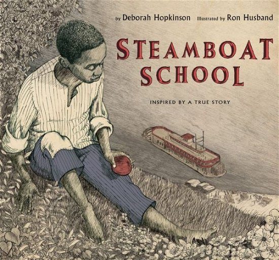 Cover for Deborah Hopkinson · Steamboat School (Gebundenes Buch) (2016)