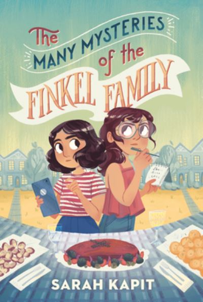 Cover for Sarah Kapit · The Many Mysteries of the Finkel Family (Hardcover Book) (2021)