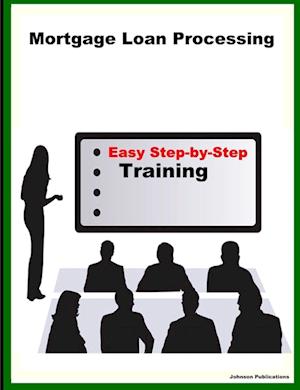 Cover for Mortgage loan processing training (Book) (2008)