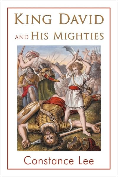 Cover for Constance Lee · King David and His Mighties (Paperback Book) (2009)