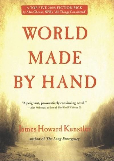 Cover for James Howard Kunstler · World Made By Hand (CD) (2010)