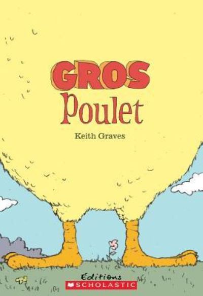 Cover for Keith Graves · Gros Poulet (Paperback Book) (2014)