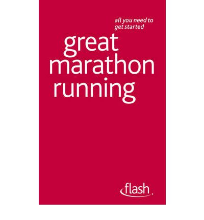 Cover for Tim Rogers · Great Marathon Running: Flash (Paperback Book) (2011)