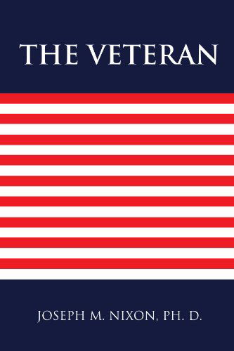 Cover for Joseph M Nixon · The Veteran (Paperback Book) (2011)