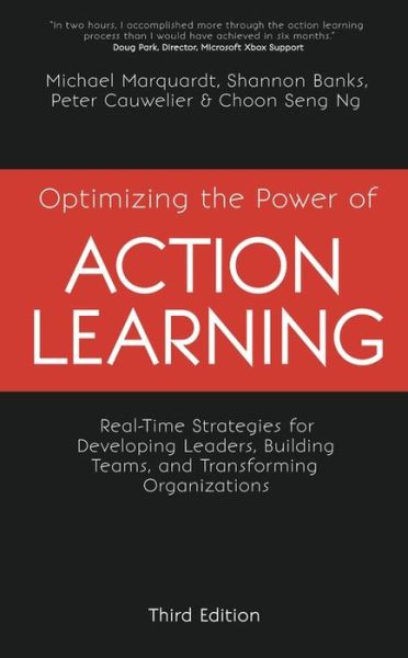 Cover for Michael J. Marquardt · Optimizing the Power of Action Learning: Real-Time Strategies for Developing Leaders, Building Teams and Transforming Organizations (Paperback Book) (2018)
