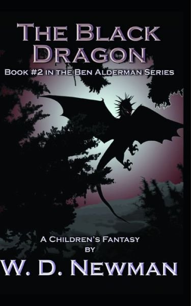 Cover for W D Newman · The Black Dragon (Taschenbuch) (2012)