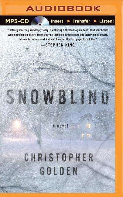 Cover for Christopher Golden · Snowblind (MP3-CD) [Mp3 Una edition] (2014)