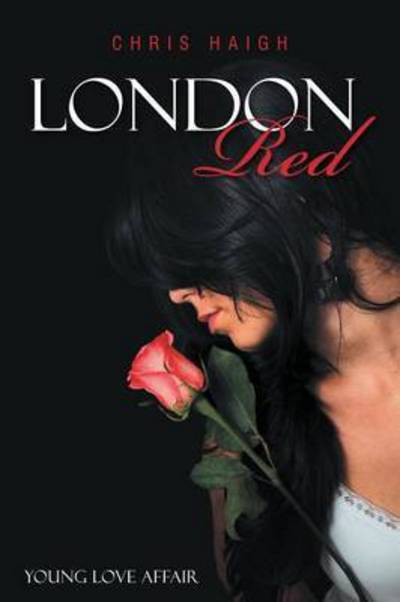 Cover for Chris Haigh · London Red (Paperback Book) (2015)