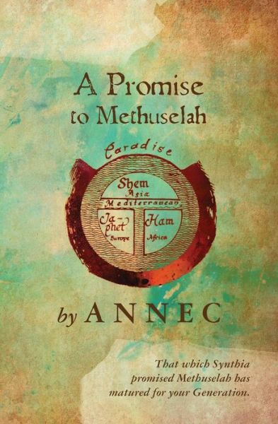 Cover for Annec · A Promise to Methuselah (Paperback Book) (2013)