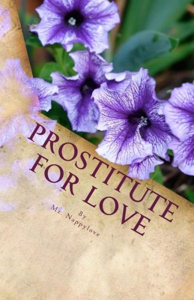 Cover for Mz Nappylove · Prostitute for Love (Paperback Book) (2014)