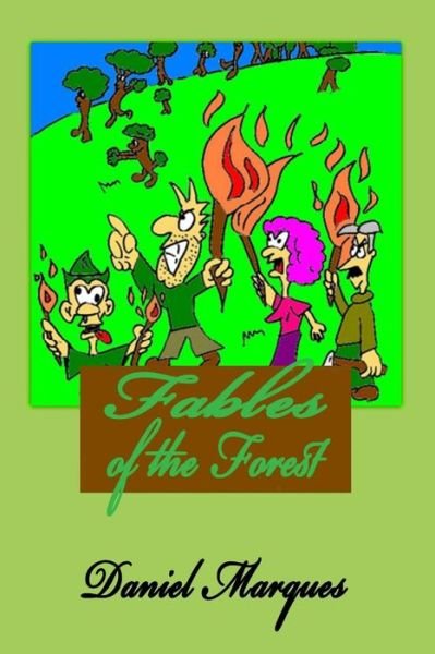 Cover for Daniel Marques · Fables of the Forest (Paperback Bog) (2014)