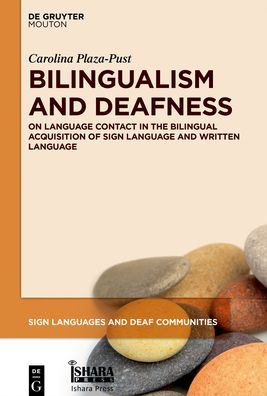 Cover for Plaza-Pust · Bilingualism and Deafness (Book) (2016)