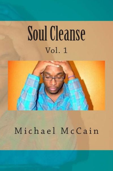 Cover for Michael Mccain · Soul Cleanse: No Adult Language (Paperback Book) (2014)