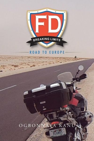 Cover for Ogbonnaya Kanu · Fd Breaking Limits: Road to Europe (Paperback Book) (2015)