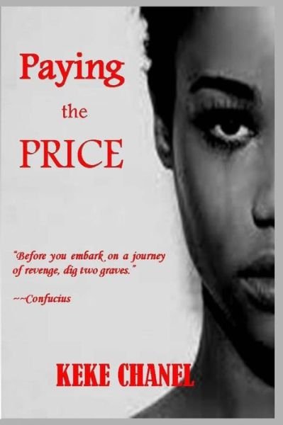 Cover for Keke Chanel · Paying the Price (Pocketbok) (2015)