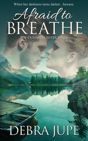 Cover for Debra Jupe · Afraid to Breathe (Pocketbok) (2019)