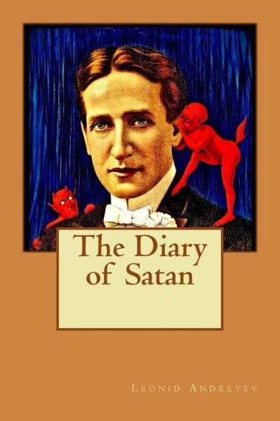 Cover for Leonid Andreyev · The Diary of Satan (Paperback Book) (2015)