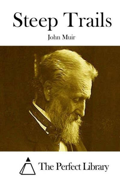 Cover for John Muir · Steep Trails (Paperback Book) (2015)