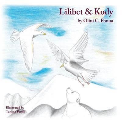 Cover for Olini C Fonua · Lilibet &amp; Kody (Paperback Book) (2015)