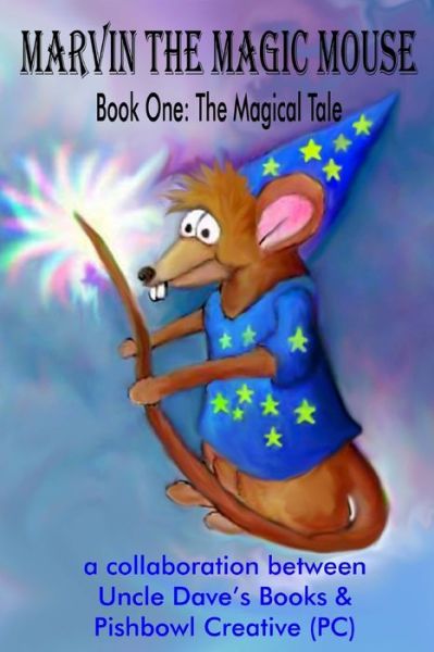 Cover for L Scott Pishko · Marvin the Magic Mouse (Paperback Book) (2015)