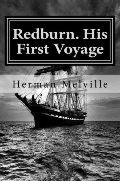 Cover for Herman Melville · Redburn. His First Voyage (Paperback Book) (2015)