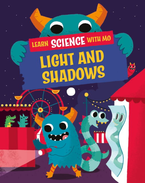 Cover for Paul Mason · Learn Science with Mo: Light and Shadows - Learn Science with Mo (Innbunden bok) (2023)