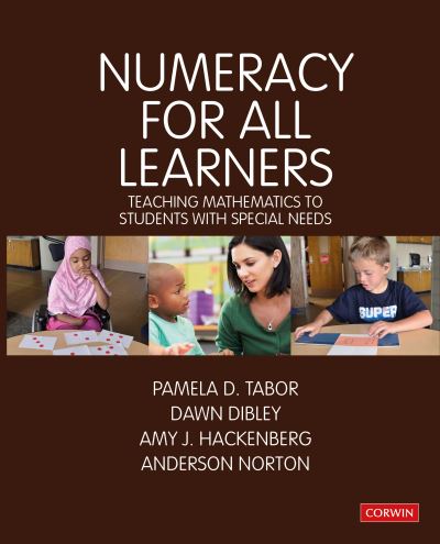 Cover for Pamela D Tabor · Numeracy for All Learners: Teaching Mathematics to Students with Special Needs - Math Recovery (Hardcover Book) (2020)