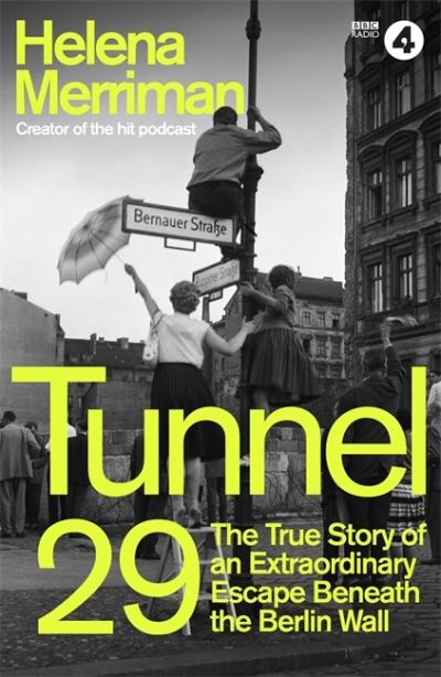 Cover for Helena Merriman · Tunnel 29 (Paperback Book) (2021)