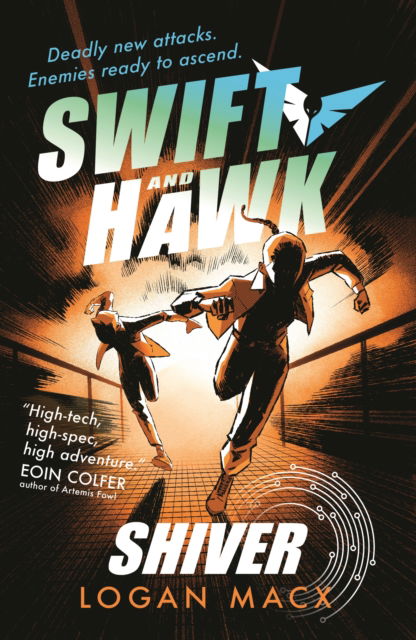 Cover for Logan Macx · Swift and Hawk: Shiver - Swift and Hawk (Paperback Book) (2025)