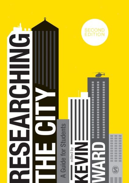 Cover for Kevin Ward · Researching the City: A Guide for Students (Paperback Book) [2 Revised edition] (2020)