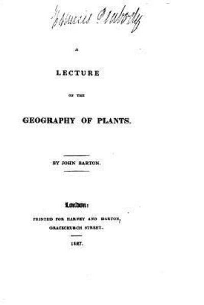 Cover for John Barton · A Lecture on the Geography of Plants (Paperback Bog) (2016)