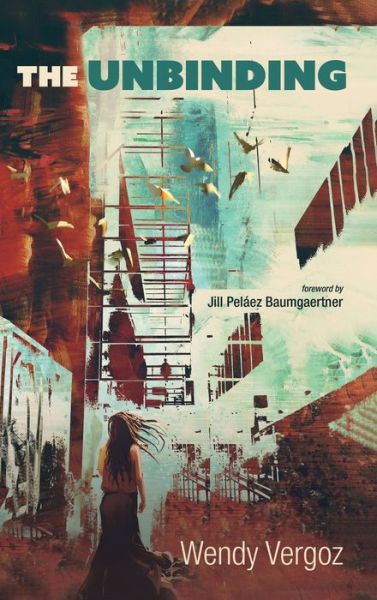 Cover for Wendy Vergoz · Unbinding (Book) (2019)