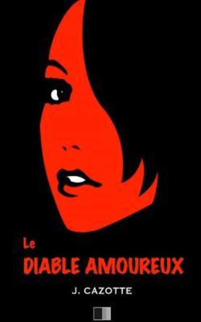 Cover for Jacques Cazotte · Le Diable Amoureux (Paperback Book) (2016)