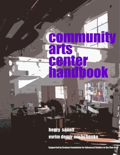Cover for Evrim Demir Mishchenko · Community Arts Center Handbook (Paperback Bog) (2016)