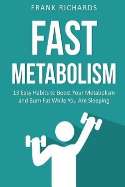 Cover for Frank Richards · Fast Metabolism (Paperback Book) (2016)